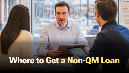 Where to Get a Non-QM Loan