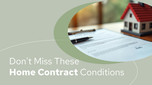 Conditions That Make or Break Your Home Contract