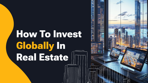 How to Invest Globally in Real Estate