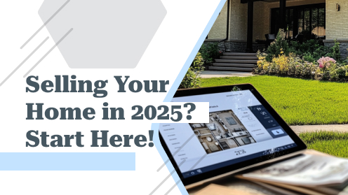 Looking to Sell a Home in 2025? Take These 5 Steps