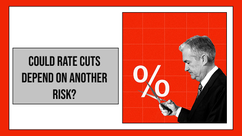 Forget Tariffs! There’s a New Crisis Impacting Rate Cuts