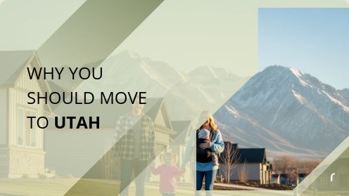 Why You Should Move to Utah