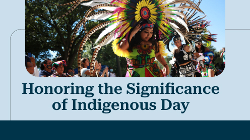 Honoring the Significance of Indigenous Day